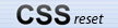 CSS reset